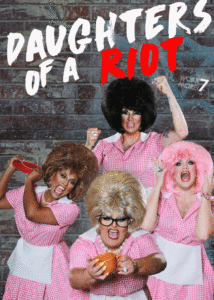 VivvyAnne ForeverMORE! and QCC Present “Work MORE 7: Daughters of a Riot,” May 27-28