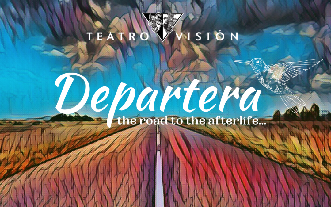 Departera returns to Teatro Vision in Person and On Demand