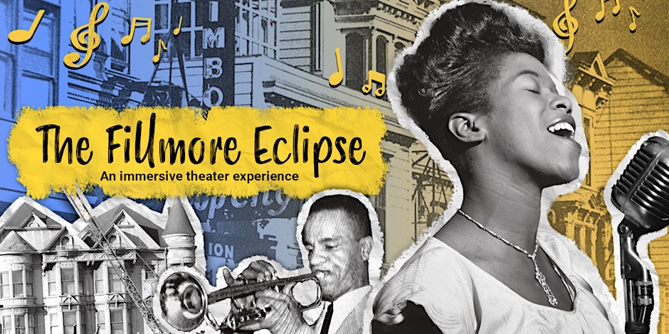 A collage showing a singer, a trumpet player, and some buildings with the title The Fillmore Eclipse